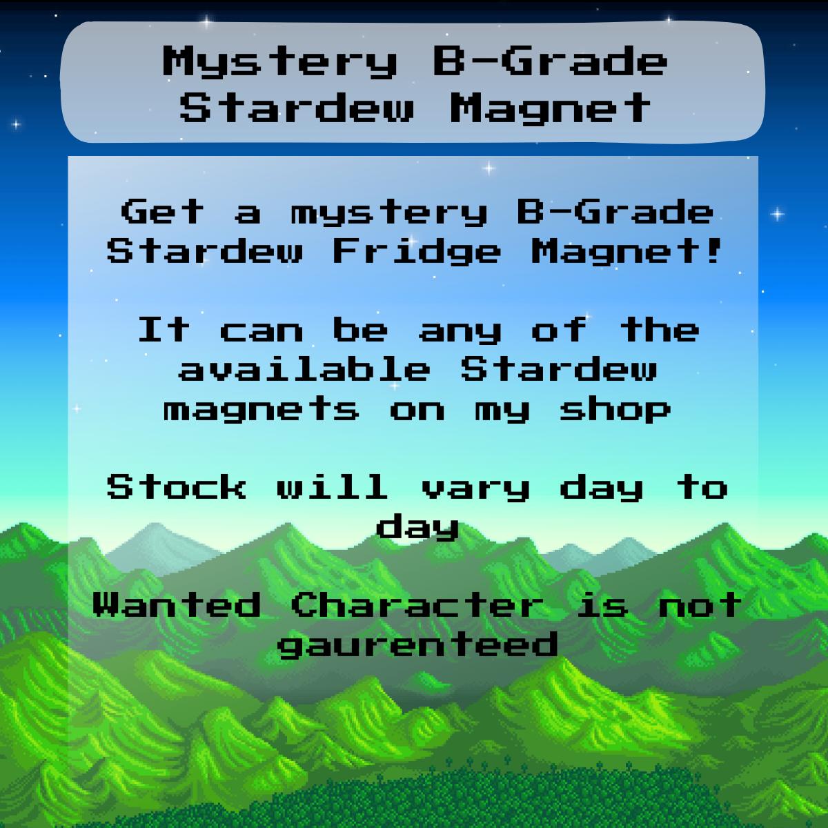 Mystery B-Grade Stardew Magnet